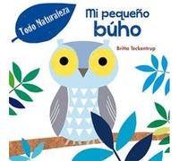 Mi Pequeño Búho - [Livre en VO] Teckentrup, Britta (Auteur)