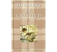 Mi Pequeño Diario de Gratitud para niños