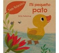 Mi Pequeño Pato - [Livre en VO] Teckentrup, Britta (Auteur)