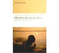 Mi Planta De Naranja Lima - DE VASCONCELOS,JOSE MAURO De Vasconcelos, Jose Mauro (Auteur)