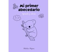 Mi primer abecedario: aprende y colorea