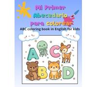 Mi primer abecedario para colorear: ABC coloring book in English for kids