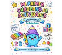 Mi Primer Cuaderno de Actividades Volumen 3