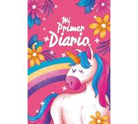 Mi primer Diario: Un espacio para descubrir el mundo escribiendo