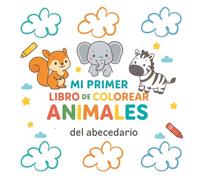 Mi primer libro de colorear animales del abecedario