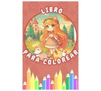 Mi Primer Libro de Colorear de Cuentos de Hadas: 36 Páginas para Niños de 5 a 8 Años | Castillos, Hadas, Dragones y Fantasía para Colorear