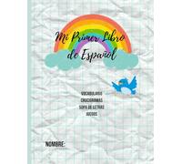 Mi Primer Libro de Español: Cuaderno de Ejercicios