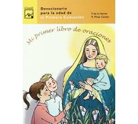 Mi Primer Libro De Oraciones Herrán Luzárraga, Pedro De La, Martínez Carazo, Ricardo (Auteur)