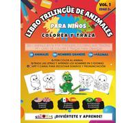 Mi Primer Libro Trilingüe para Colorear y Trazar Animales para Niños - 60 Animales • Nombres en Inglés, Español y Portugués: 100+ páginas • Edades 2-5 • Traza letras, motricidad fina, preescolar