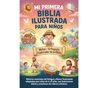 Mi Primera Biblia Ilustrada para Niños