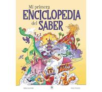 Mi Primera Enciclopedia del Saber