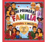 Mi Primera Familia- Español y Inglés