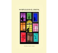 Mi reflejo en el cristal