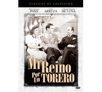 Mi Reino por un Torero by Maria Antonienta Pons