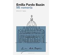 Mi romería: MARGIN - Colección Viajes (Edición crítica con introducción y notas)