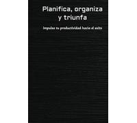 Mi Ruta al Éxito: Planifique, reflexione, organiza tu día y encamínate a lograr tus sueños.: Un diario que le ayuda a planificar y realizar un seguimiento de sus sueños, haz tus metas posibles.