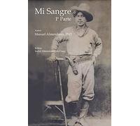 Mi Sangre: Primera Parte