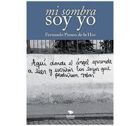 Mi Sombra Soy Yo