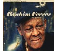 Mi Sueno by Ibrahim Ferrer [Audio CD] NEUF
