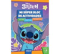 Mi súper bloc de actividades Disney - Stitch: Lectura · Escritura · Matemáticas · A partir de 4 años