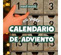 MI SÚPER CALENDARIO DE ADVIENTO