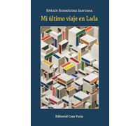 Mi último viaje en Lada
