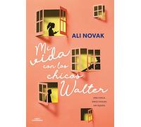 Mi vida con los chicos Walter / My Life With the Walter Boys