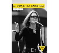 Mi Vida En La Carretera - [Livre en VO] Steinem, Gloria (Auteur)