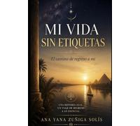 MI VIDA SIN ETIQUETAS