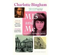 MI5 and Me: 'Imagine a Jilly Cooper heroine in an early John le Carré world'