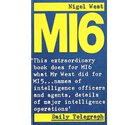 MI6: British Secret Intelligence Service Operations, 1909-45