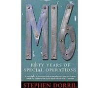 MI6: Fifty Years of Special Operations Dorril, Stephen (Auteur)