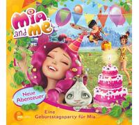 Mia and Me – Une fête d'anniversaire pour Mia – CD