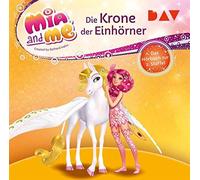 Mia And Me: Die Krone Der Einhã¶Rner