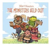 Mia and the Monsters The Monsters Help Out by Neil Christopher Neil Christopher (Auteur)