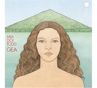 Mia Doi Todd - Gea