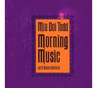 Mia Doi Todd - Morning Music