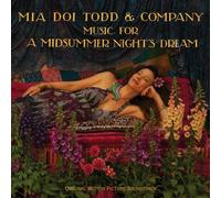 Mia Doi Todd - Music For A Midsummer Night's Dream (Original Soundtrack) [Cd]