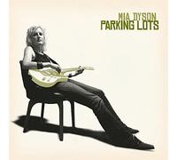 Mia Dyson - Parking Lots [Import]