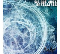 Mia Hope - We are Just Satellites [Import]