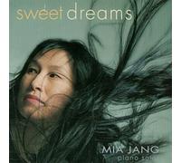 Mia Jang - Sweet Dreams - Piano Solos [New CD] Alliance MOD