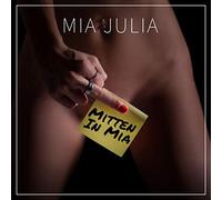 Mia Julia – Mitten in Mia – CD