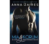 Mia & Korum (De Complete Krinar-Kronieken Trilogie)