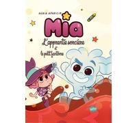 Mia l'apprentie sorcière et l'ami invisible - Nuria Aparicio - Splash - cartonné - Bande dessinée jeunesse