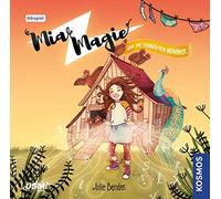 Mia Magie - Folge 02: Mia Magie und die Verrückten Hühner