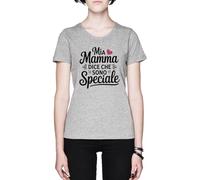 Mia Mamma Dice Che Sono Speciale Grey Women's T-Shirt Tee