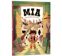 David Puls – Mia – Tome 1 – Haut les mains, peau de bovin ! – Bande dessinée jeunesse – Cartonné
