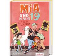 Mia Und Die Aus Der 19 - Alpaka-Zirkus