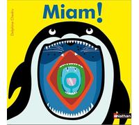 Miam ! - Livre à trous - Dès 18 mois