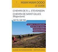 Miam Miam Dodo Chemins de Stevenson et de Saint-Gilles (la Regordane) EDITION 2026